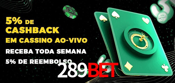 Promoções do cassino ao Vivo 289bet